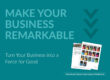 Turn your Business into a Force for Good and Positive Impact