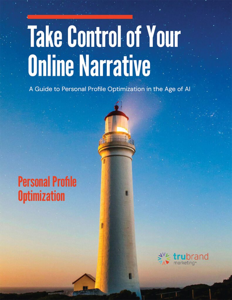 Take Control of Your Online Narrative - Personal Profile Optimization eBook